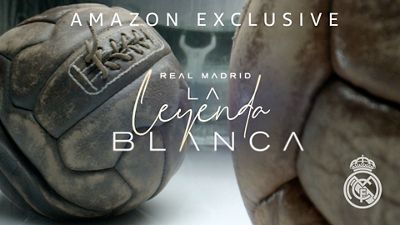 Prime Video estrena a las 23:00 h la docuserie ‘Real Madrid, la leyenda blanca’