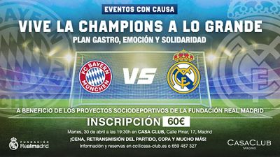 CasaClub organiza una cena a beneficio de la Fundación coincidiendo con la semifinal de la Champions